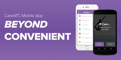Beyond Convenient: CareATC® Announces NEW Mobile App | Emily Rao | Employer Healthcare Strategies blog by CareATC, Inc.